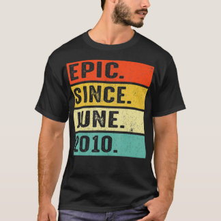 12 Years Old Epic Since June 2010 12th Birthday Gi T-Shirt