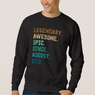 12 Years Old  Legend Since August 2010 12th Birthd Sweatshirt