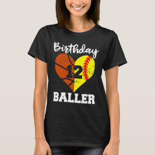 12th Birthday Baller Fun 12 Year Old Softball Bask T-Shirt