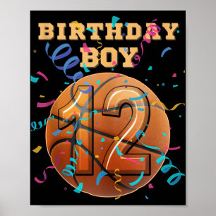12th Birthday Boy 12 Years Old Basketball Players Poster