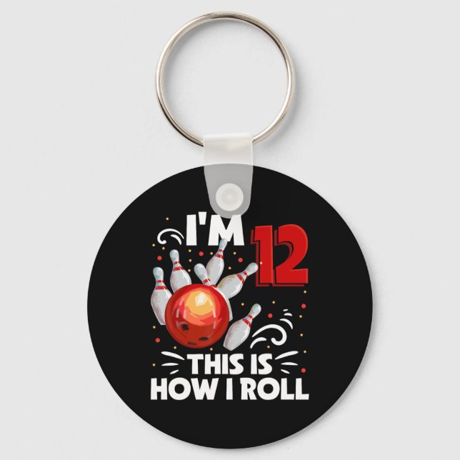 12th Birthday Boy Bowling This Is How I Roll 12 Ye Key Ring (Front)
