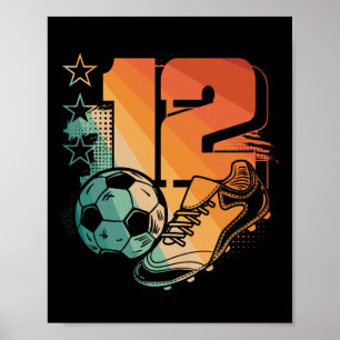 12th Birthday Boy Soccer Player Footll 12 Years Ol Poster
