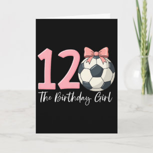 12th Birthday Girl Soccer Ball Coquette Pink 12 Card