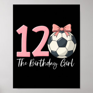 12th Birthday Girl Soccer Ball Coquette Pink 12 Poster
