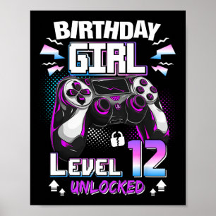 12th Birthday Girls Level 12 Unlocked 12 Years Old Poster