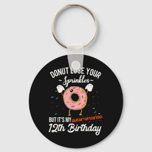 12th Birthday Quarantine Do Quote Funny Key Ring