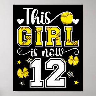 12th Birthday Softll Girl 12 Year Old Softll Playe Poster