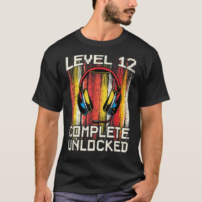 12th Birthday Video Gamer Level 12 Complete Unlock T-Shirt (Front)