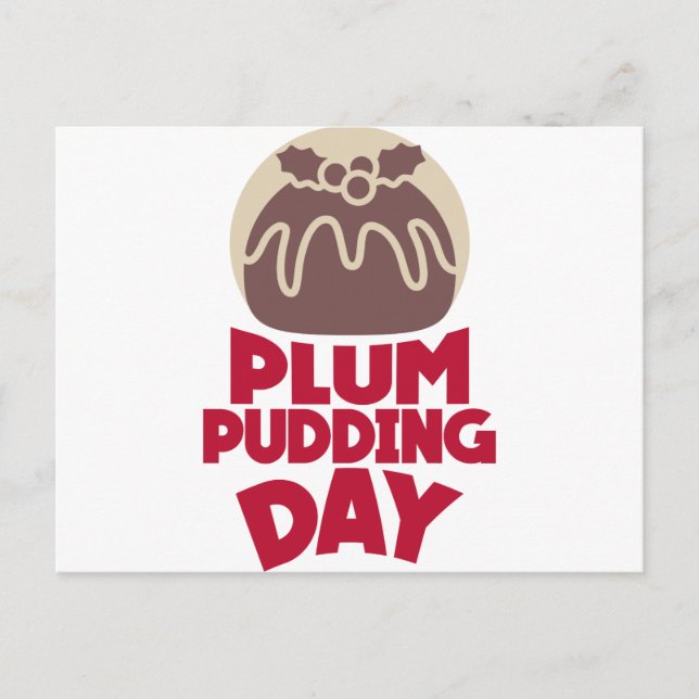 12th February - Plum Pudding Day Postcard (Front)