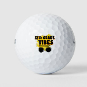 12th Grade Vibes Shirt Back To School First Day Golf Balls