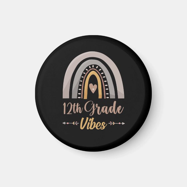 12th Grade Vibes Twelfth Grade Back to School Magnet (Front)