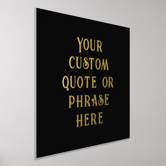 12x12 Black GOLD Custom Quote Sign ART DECO (Laydown)