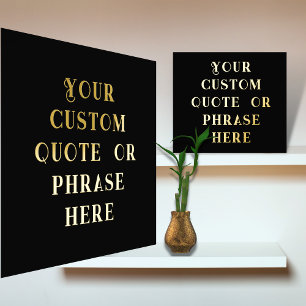 12x12 Black GOLD FOIL Custom Quote Phrase Verse Foil Prints