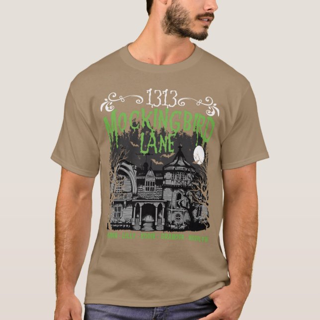 1313 Mockingbird Lane gift T-Shirt (Front)