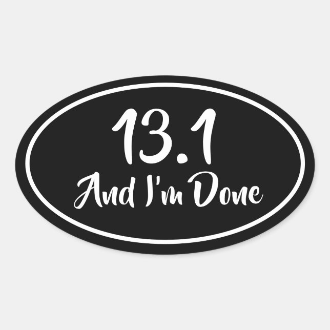 13.1 and Done Half Marathon Runner's Oval Sticker (Front)