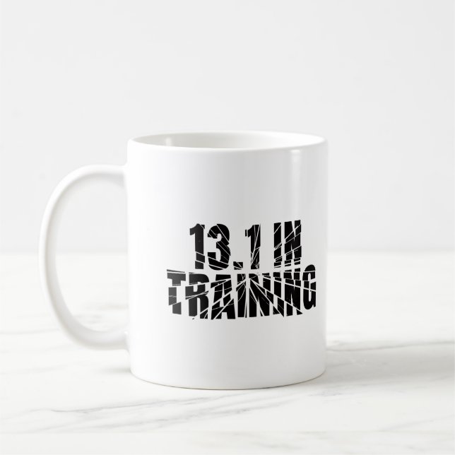 13.1 In Training Half Marathon Runner Broken Glass Coffee Mug (Left)