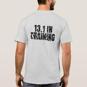 13.1 In Training Half Marathon Runner Broken Glass T-Shirt