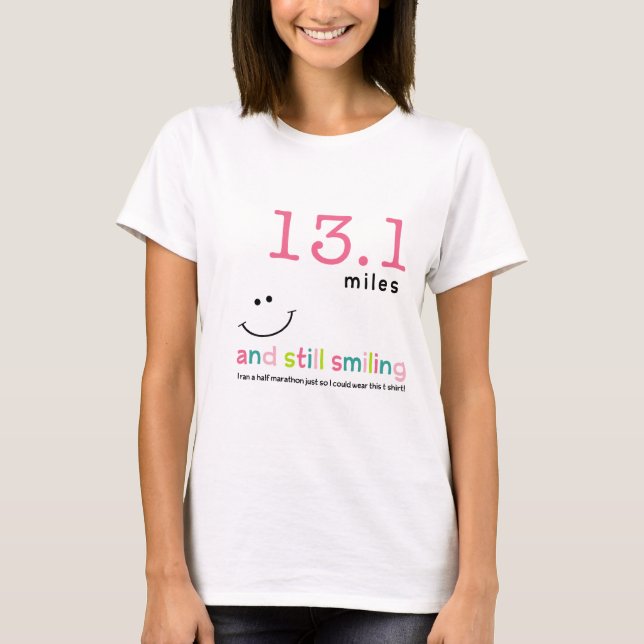 13.1 miles T-Shirt (Front)