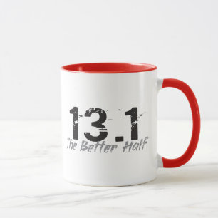 13.1 The Better Half - Half Marathon Runner Mug