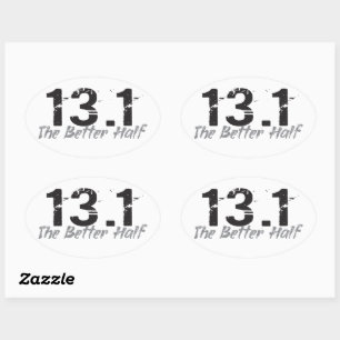 13.1 The Better Half - Half Marathon Runner Oval Sticker