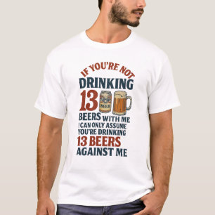 13 Beers or Against Me – Vintage Americana Tee Des