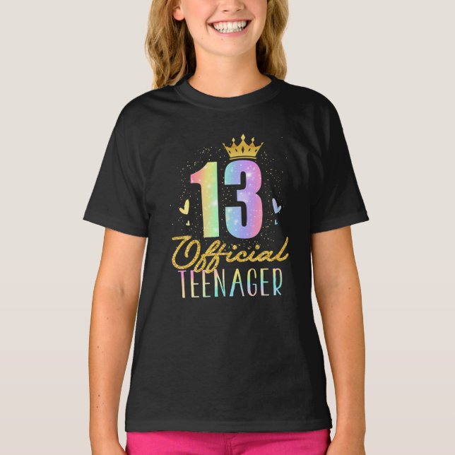 13 Official Teenager Crown 13 Year Old Tie Dye T-Shirt (Front)