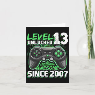 13 Unlocked Awesome 2007 Video Game 13th Birthday  Card