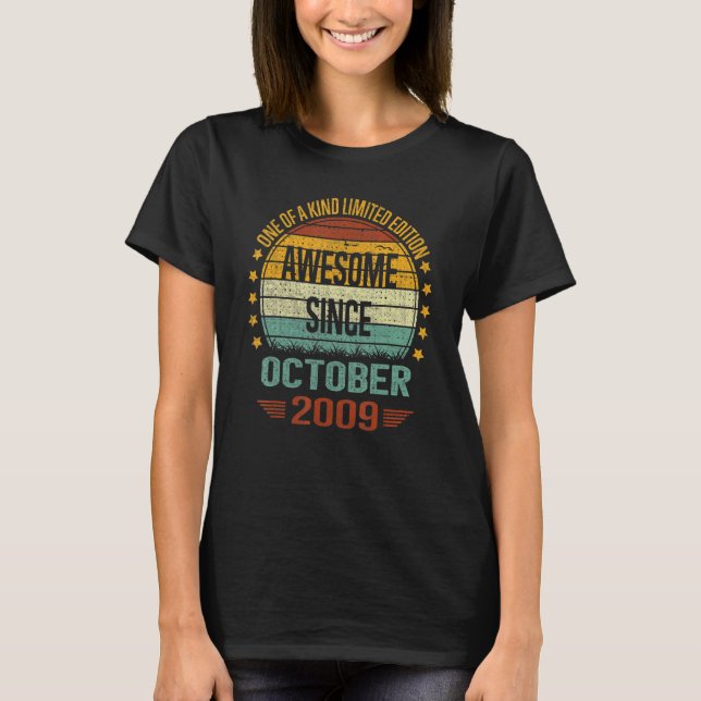13 Year Old  Awesome Since October 2009 13th Birth T-Shirt (Front)