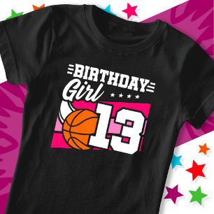 13 Year Old Basketball Party 13th Birthday Girl T-Shirt