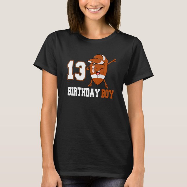 13 Year Old  Dabbing Football 13th Birthday Boy Te T-Shirt (Front)