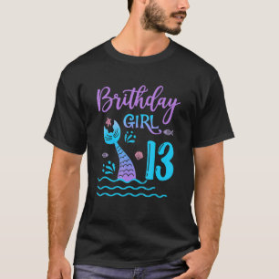 13 Year Old Gift Mermaid tail 13th Birthday Girl D T-Shirt