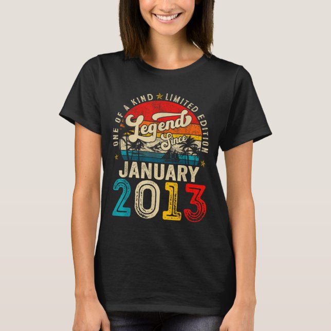 13 Year Old Legend Since January 2013 13th Birthda T-Shirt (Front)