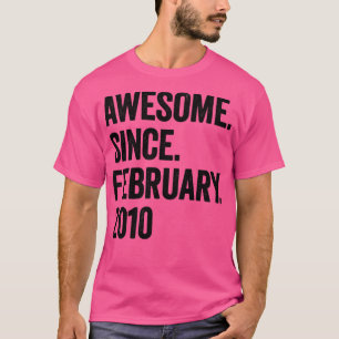 13 Years Awesome Since February 2010 13th Birthday T-Shirt