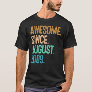 13 Years Old Awesome Since August 2009 13th Birth T-Shirt