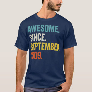 13 Years Old Awesome Since September 2009 13th Bir T-Shirt