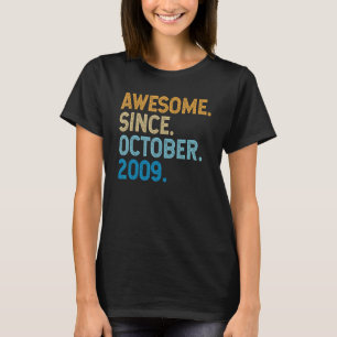 13 Years Old Funny Awesome Since October 2009 13th T-Shirt
