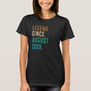 13 Years Old Legend Since August 2009 13th Birthd T-Shirt