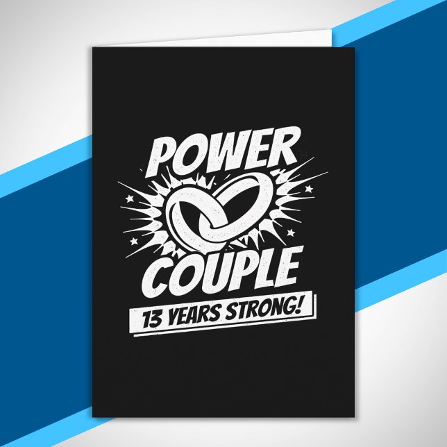13th Anniversary Couples Married 13 Years Strong Card (Creator Uploaded)