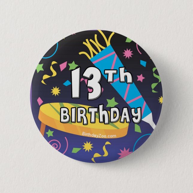 13th Birthday 6 Cm Round Badge (Front)
