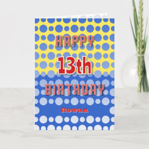 13th Birthday add name circles pattern Card