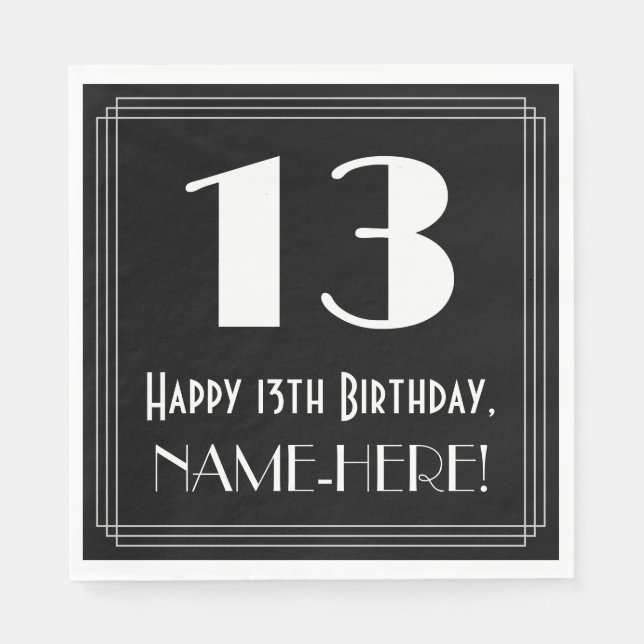 13th Birthday ~ Art Deco Inspired Look "13", Name Napkin (Front)