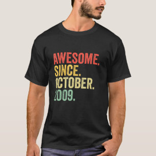 13th Birthday Awesome Since October 2009 13 Years T-Shirt