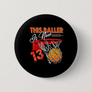13th Birthday Basketball Fun 13 Years Old Kids 6 Cm Round Badge