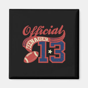 13th Birthday Boy Official Teenager 13 Yrs Old Foo Magnet