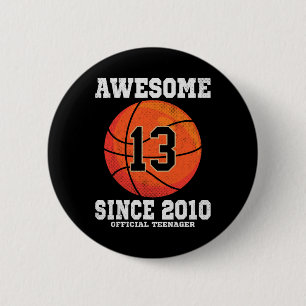 13th Birthday Bysketbyll Fan 13 Years Old Official 6 Cm Round Badge
