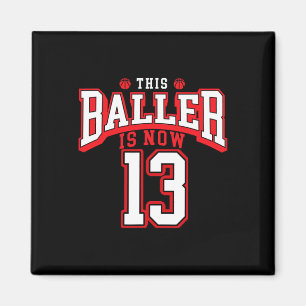 13th Birthday Bysketbyll Lover 13 Years Old Bday Magnet