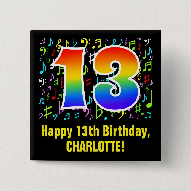 13th Birthday: Colourful Music Symbols, Rainbow 13 15 Cm Square Badge (Front)
