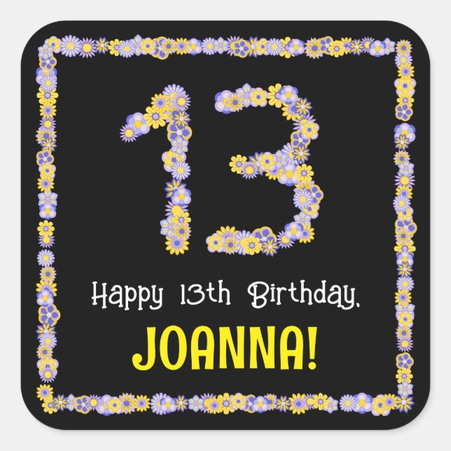 13th Birthday: Floral Flowers Number, Custom Name Square Sticker (Front)
