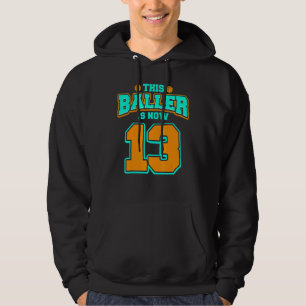 13th Birthday For Boys Basketball 13 Years Old Kid Hoodie