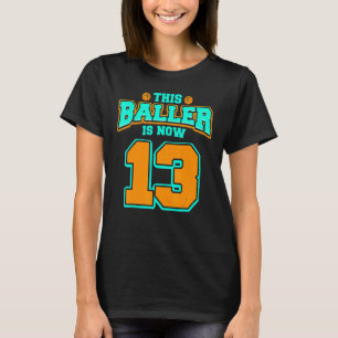 13th Birthday For Boys Basketball 13 Years Old Kid T-Shirt
